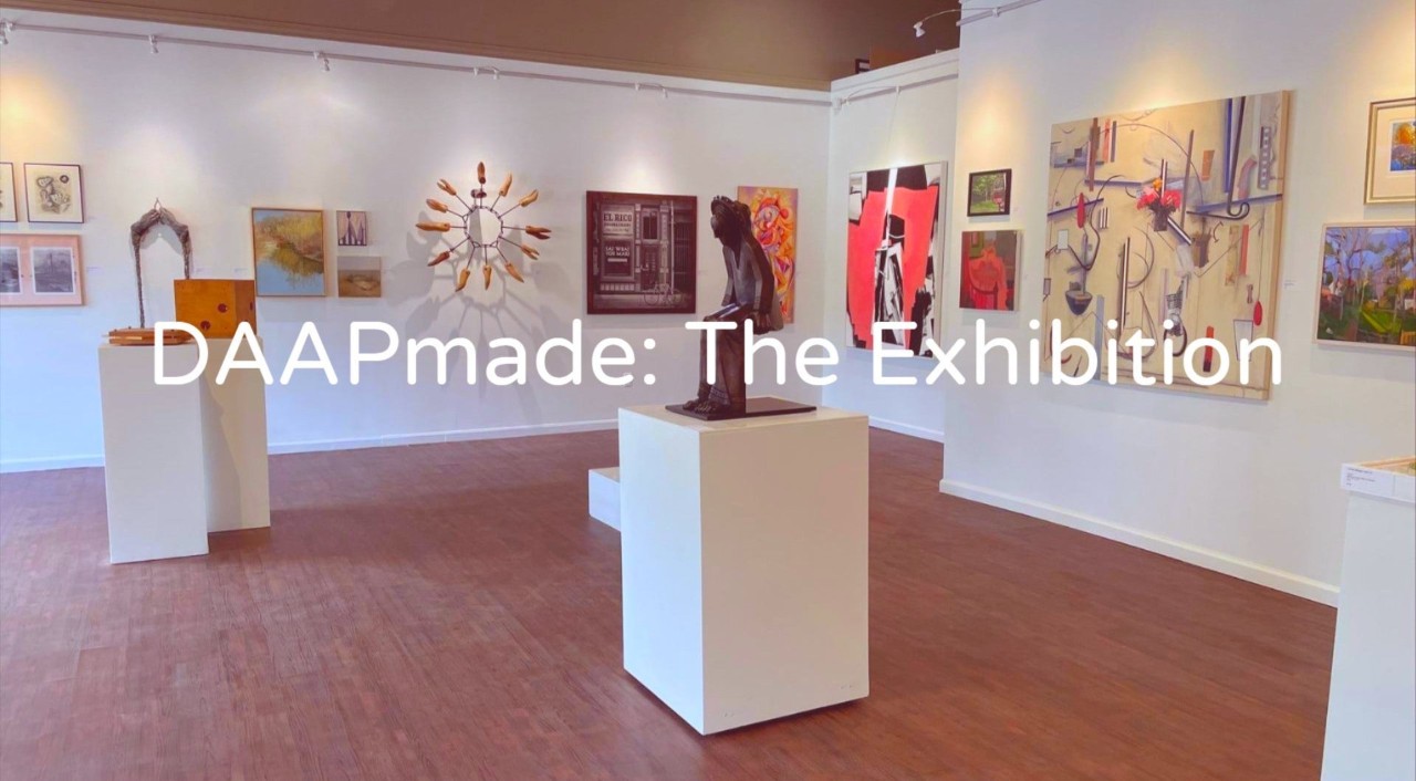 DAAPmade: The Exhibition text with a gallery
